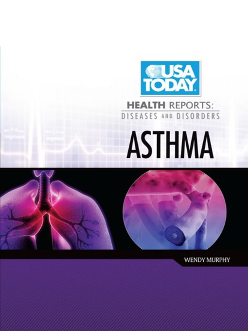 Title details for Asthma by Wendy Murphy - Available